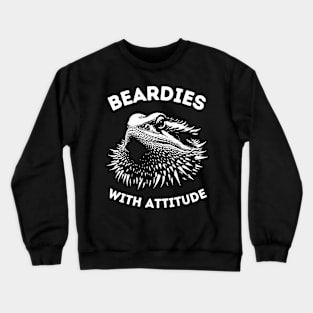 Beardies With Attitude bearded dragon Crewneck Sweatshirt